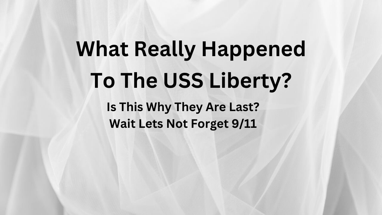 USS Liberty What Really Happened?