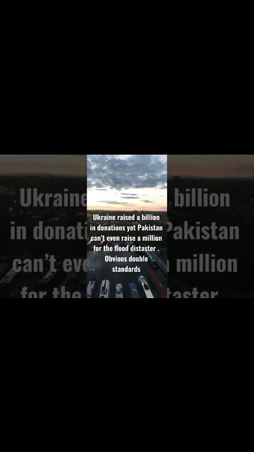 Ukraine raised over a billion yet Pakistan can’t raise a million for its flood disaster victims .
