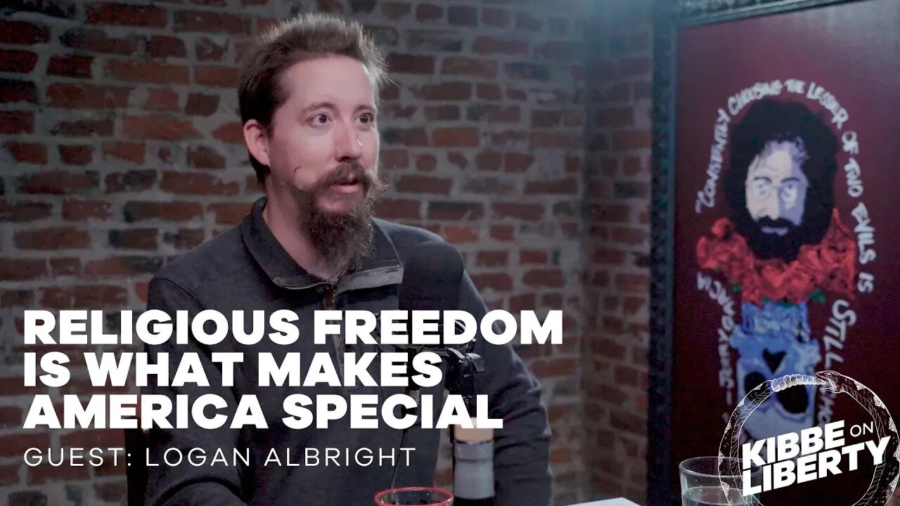 Religious Freedom Is What Makes America Special | Guest: Logan Albright | Ep 250