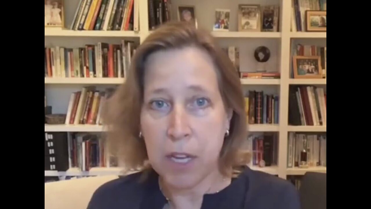 YT CEO Wojcicki recommends governments pass laws to gain more control over online speech