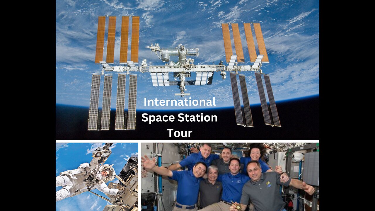 International Space Station Tour