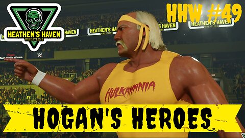 WWE 2K24 - HHW #49 - Hogan's Heroes