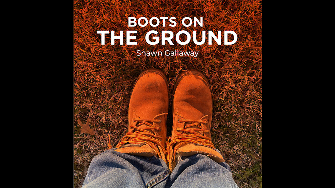 BOOTS ON THE GROUND 432hz /HELP/ SHAWN GALLAWAY