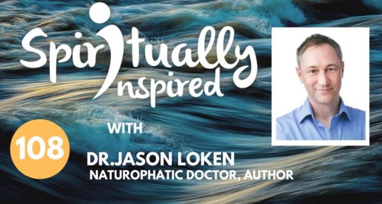 Spiritually Inspired podcast with Dr. Jason Loken