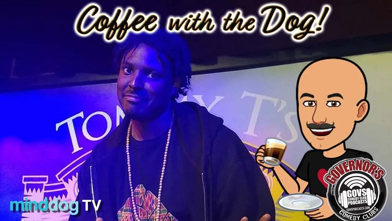 Coffee with the Dog EP179 - Smanstew - Sam Stewart Comedian