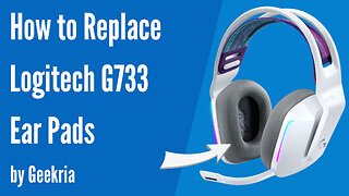 How to Replace Logitech G733 Headphones Ear Pads / Cushions | Geekria