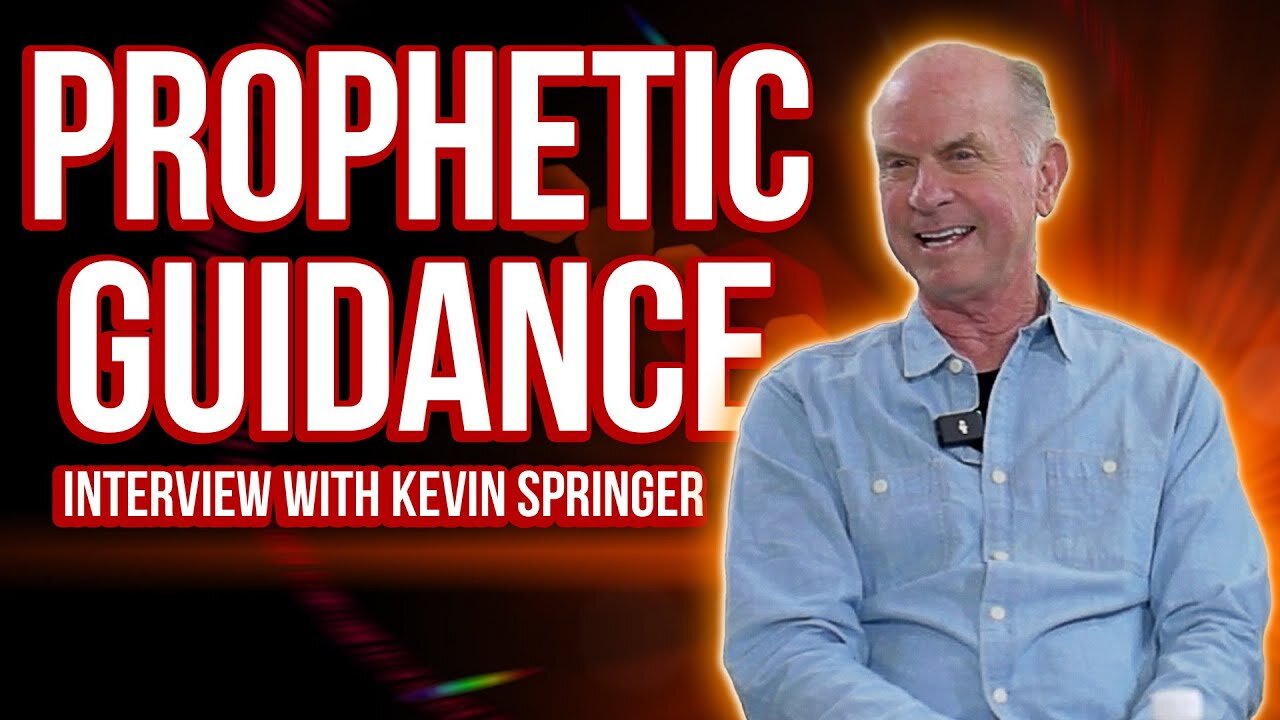Prophetic Guidance: Interview With Kevin Springer