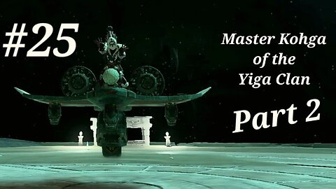 (Part 2) Master Kohga of the Yiga Clan - (Part 25) The Legend of Zelda: Tears of the Kingdom