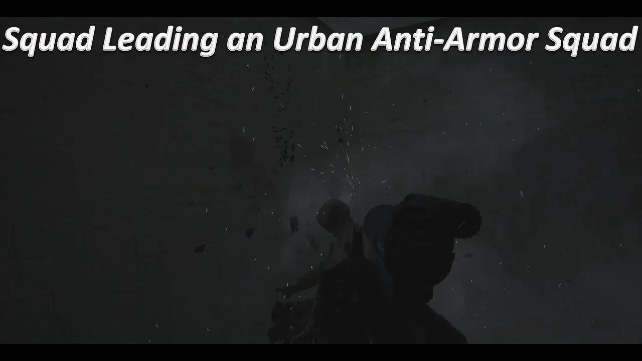 Leading an Urban Anti-Armor Squad l Squad Dynamic Direction Mod Gameplay