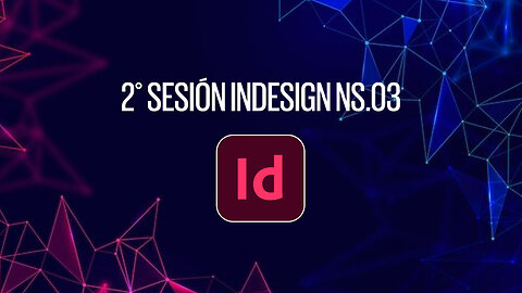 2° SESIÓN INDESIGN NS 0.3