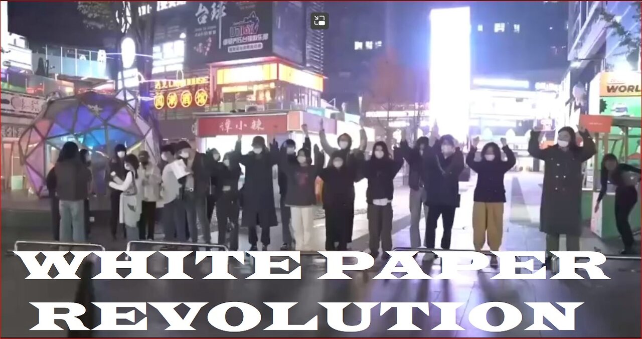 White Paper Revolution erupts in China as protesters wave white papers against tyranny!