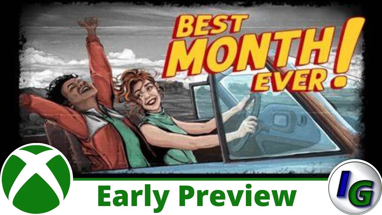 Best Month Ever! Early Preview on Xbox