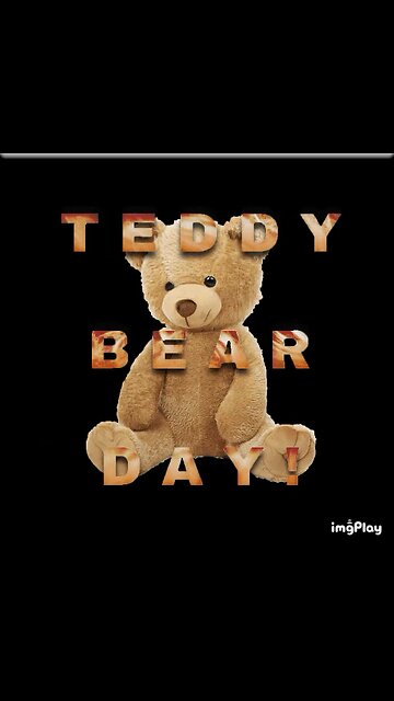 Teddy Bear Day 🧸
