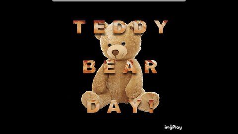 Teddy Bear Day 🧸