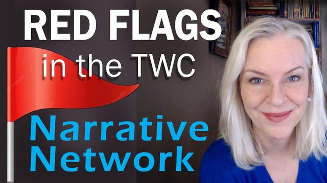 Amazing Polly SHOCKING Intel - TWC Red Flags - The Expanding Narrative Network