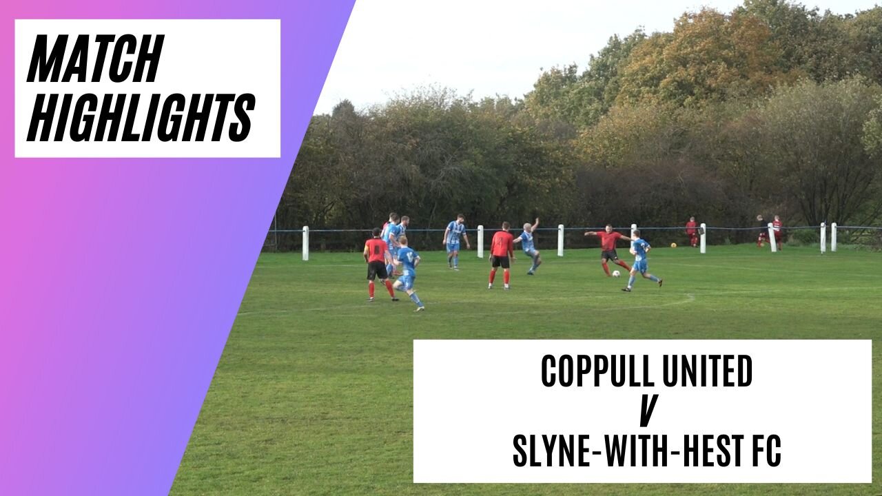 Comeback & THREE Penalty appeals! | Coppull United v Slyne-with-Hest FC | Match Highlights