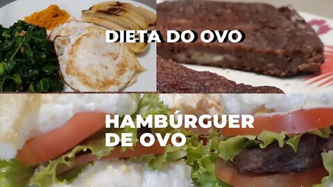 DIETA DO OVO| FIZ HAMBÚRGUER DE OVO E FICOU DELICIOSO
