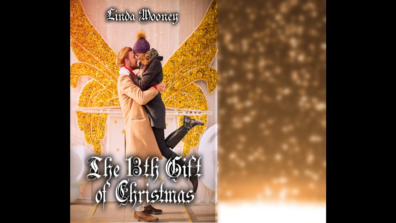 THE 13th GIFT OF CHRISTMAS, a Sweet Contemporary Fantasy Romance