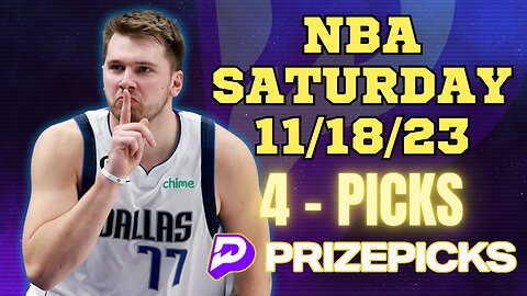 #PRIZEPICKS | BEST PICKS #NBA SATURDAY | 11/18/2023 | TODAY | BEST BETS | #BASKETBALL | PROP BETS