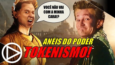 Os Anéis do Poder: Passação de Pano Para Tokenização Descarada e Bastidores! - HORAPLAY