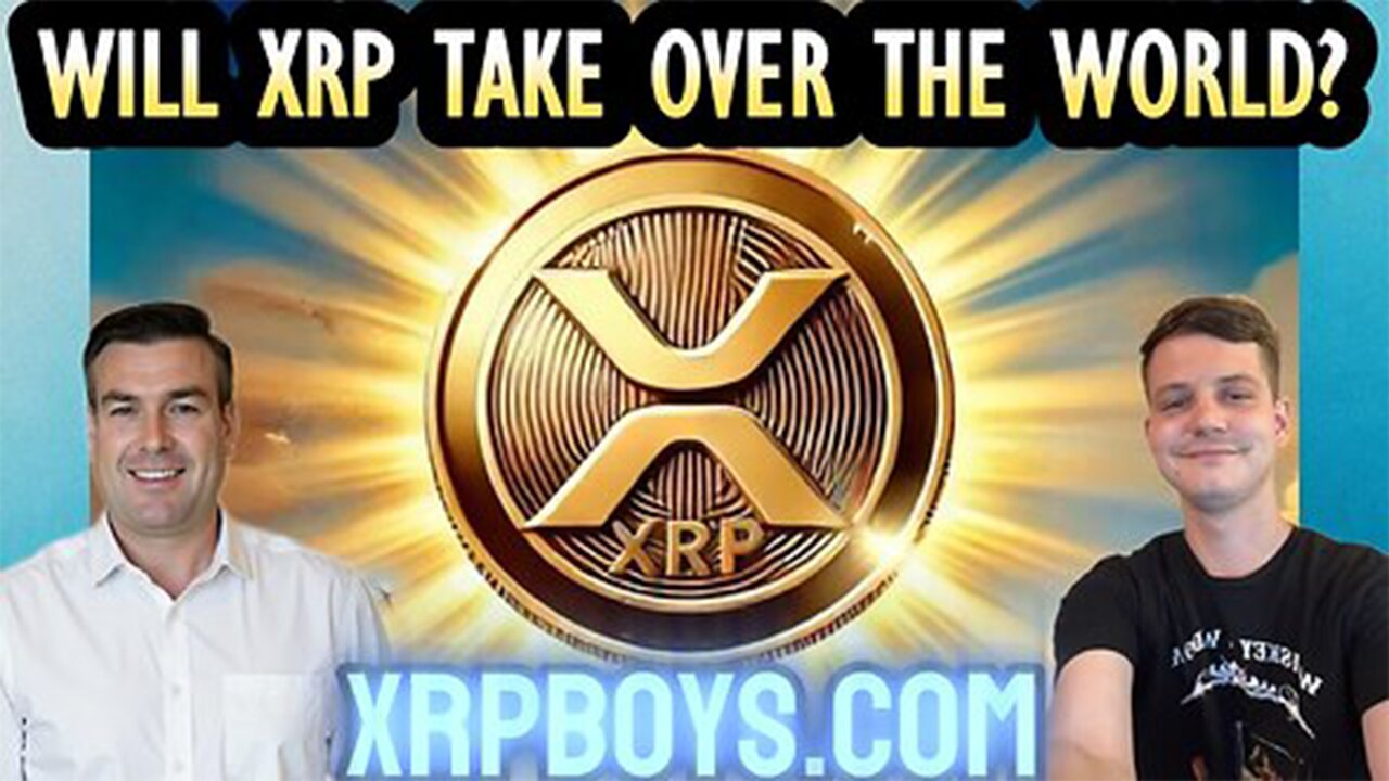 WILL XRP TAKE OVER THE WORLD WITH PAUL BROOKER AND ZESTER ZERFOSS