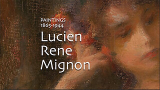 Lucien René Mignon - Paintings (1865-1944)