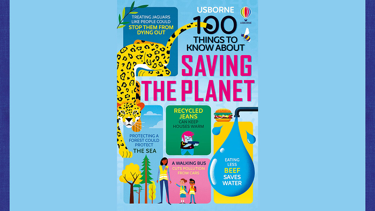 100 Things to Know About Saving the Planet