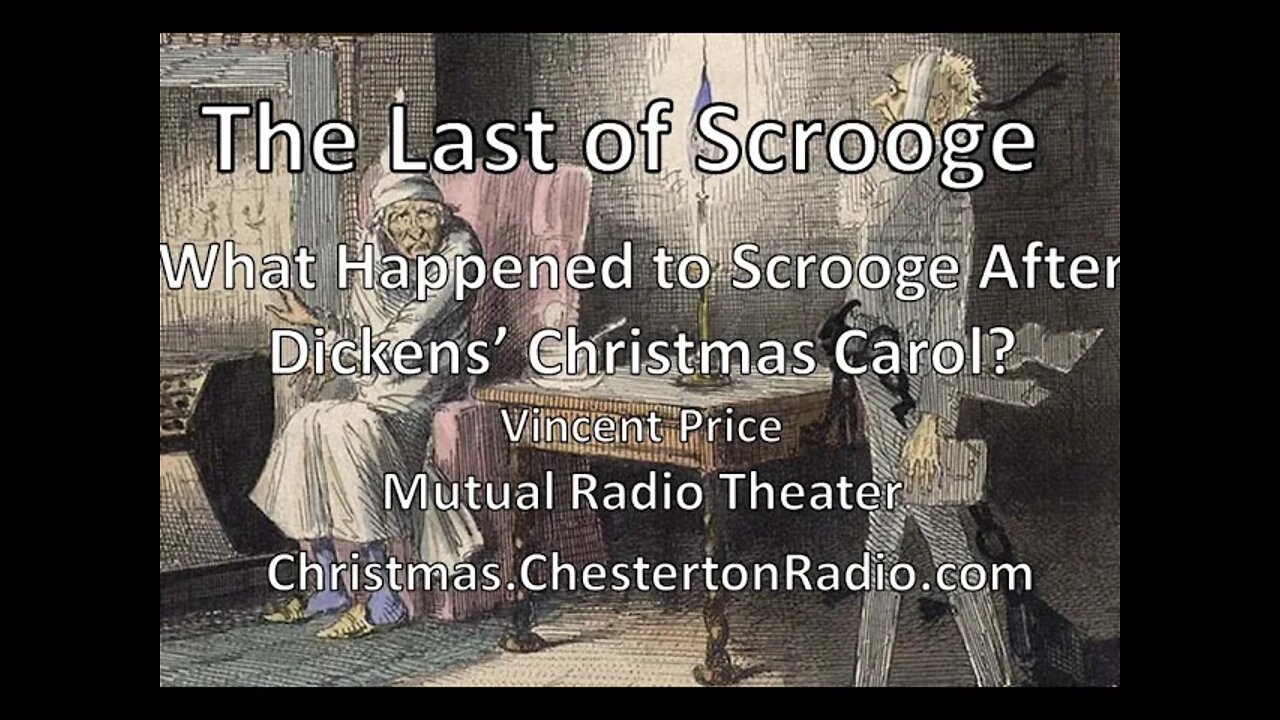 The Last of Scrooge - What Happened After Dickens' Christmas Carol? - Vincent Price