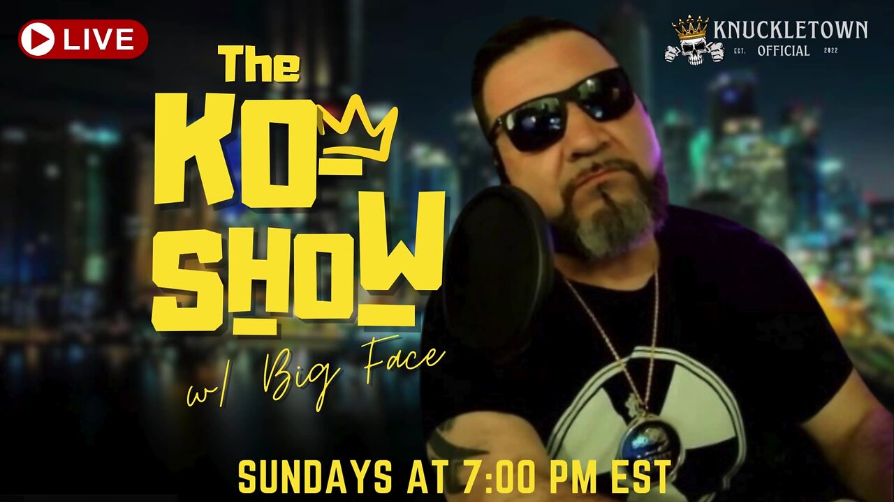 The KO Show w/ Big Face and Kia Stewart