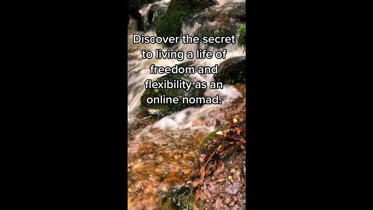 Become an online nomad.