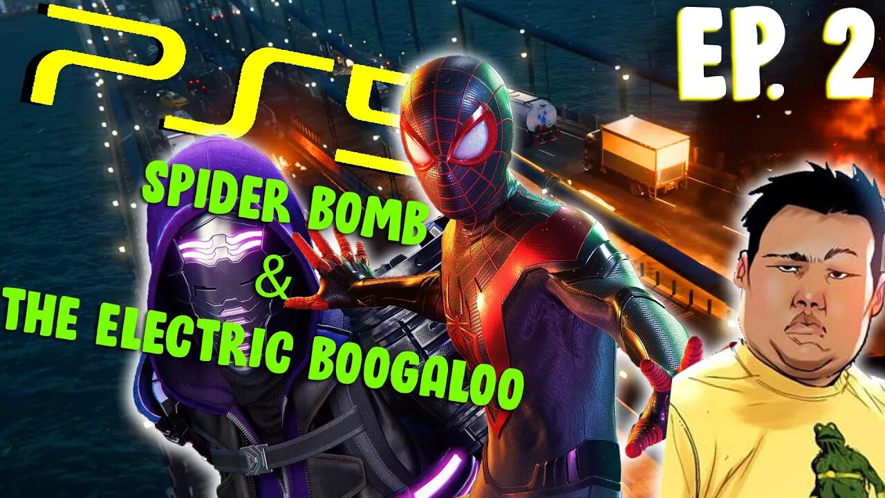 SPIDER-MAN MILES MORALES PS5: PART 2 GAMEPLAY: SPIDER BOMB & THE ELECTRIC BOOGALOO!!