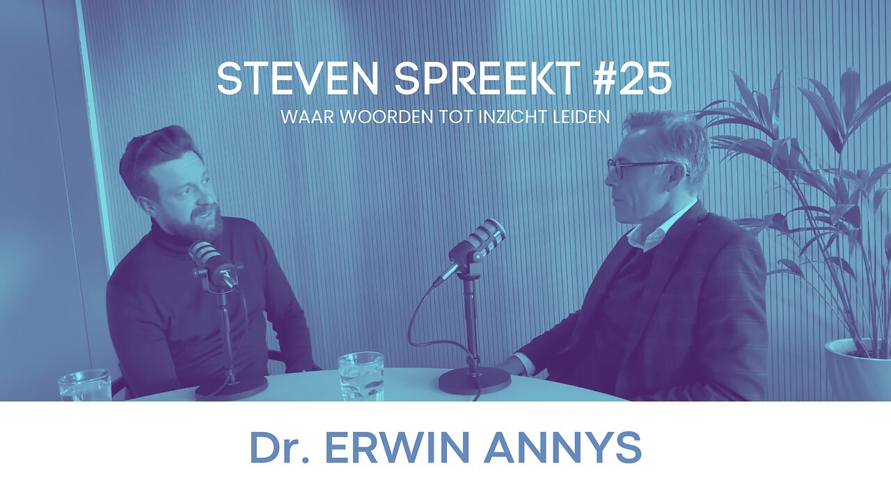 #25 Steven Spreekt met Erwin Annys