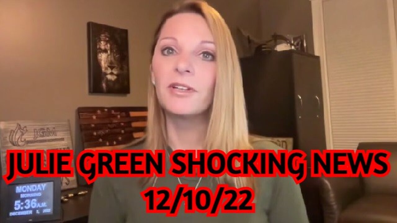 JULIE GREEN SHOCKING NEWS 12/10/22