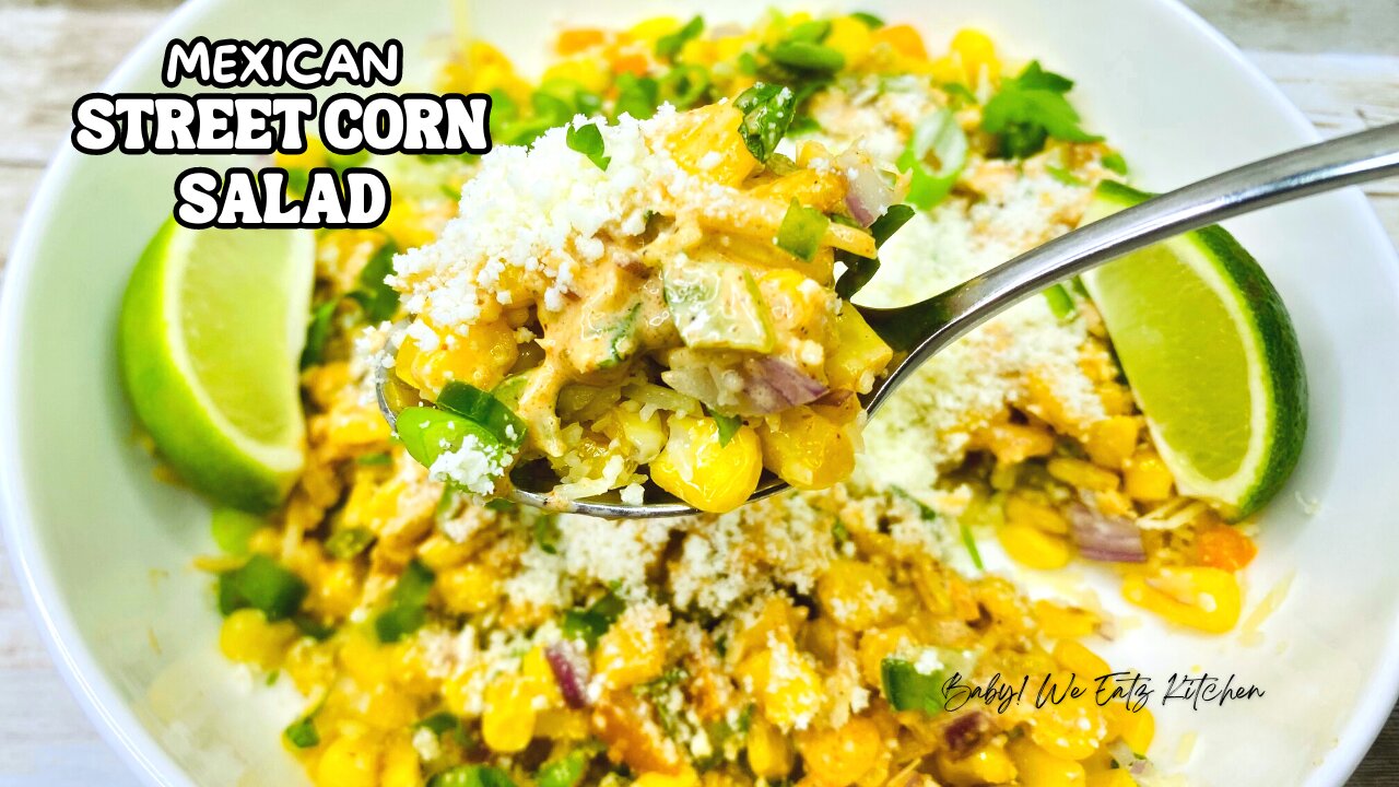 Mexican Street Corn Salad