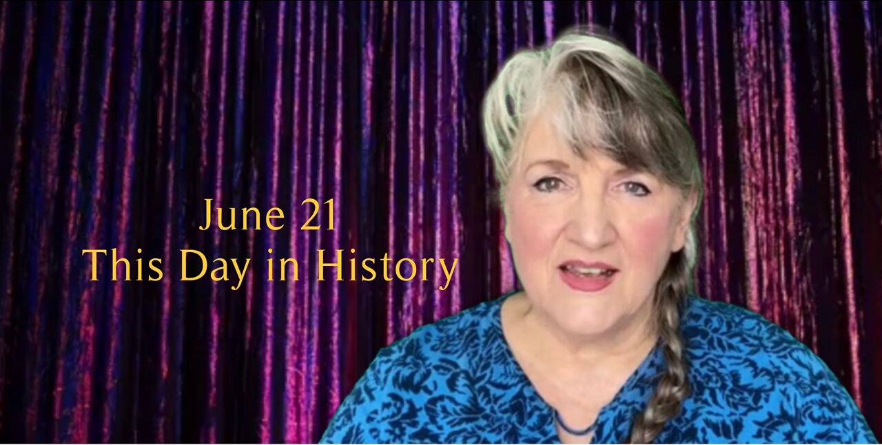 This Day in History, June 21