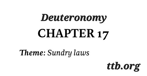 Deuteronomy Chapter 17 (Bible Study)