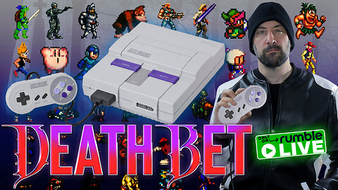 LIVE 12/20 10pm ET | DEATH BET: Super Nintendo Night