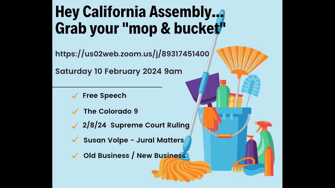 TheCaliforniaAssemblyMopandBucket10February2024