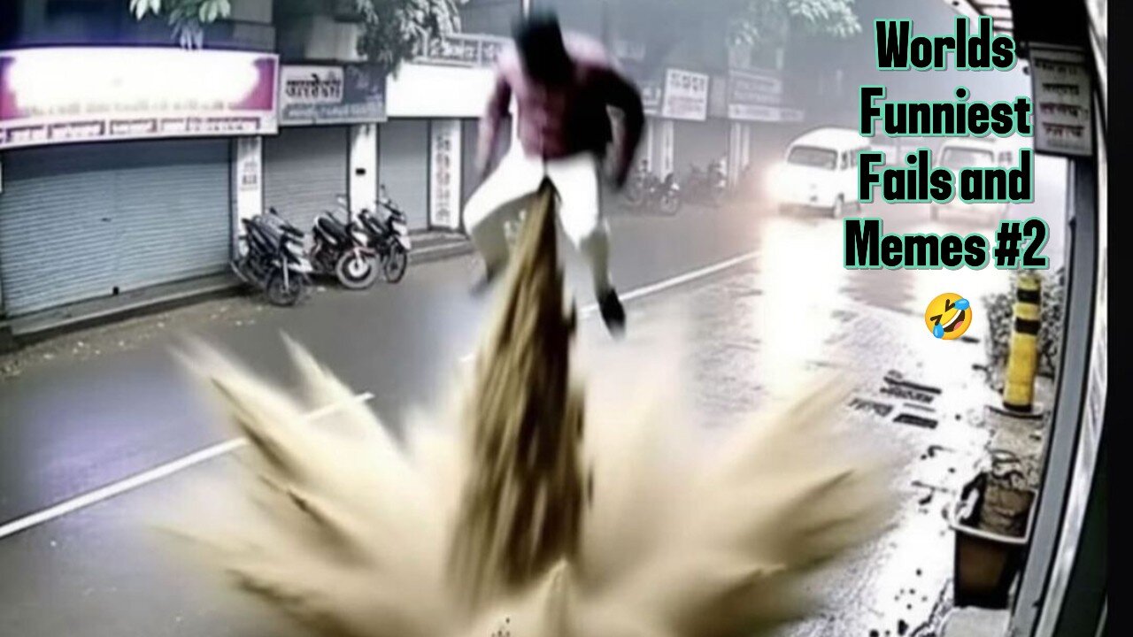 Worlds Funniest Fails and Memes #2