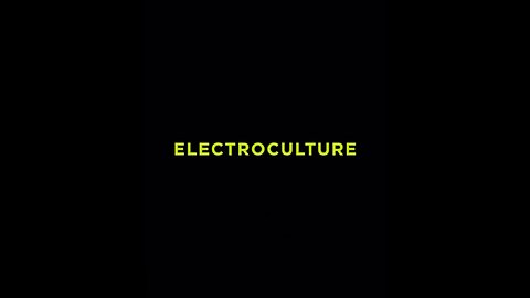 Electroculture⚡️