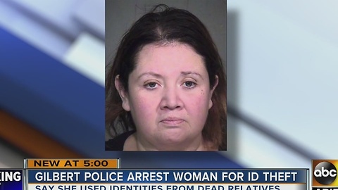 Gilbert woman uses identifies of dead relatives to purchase items