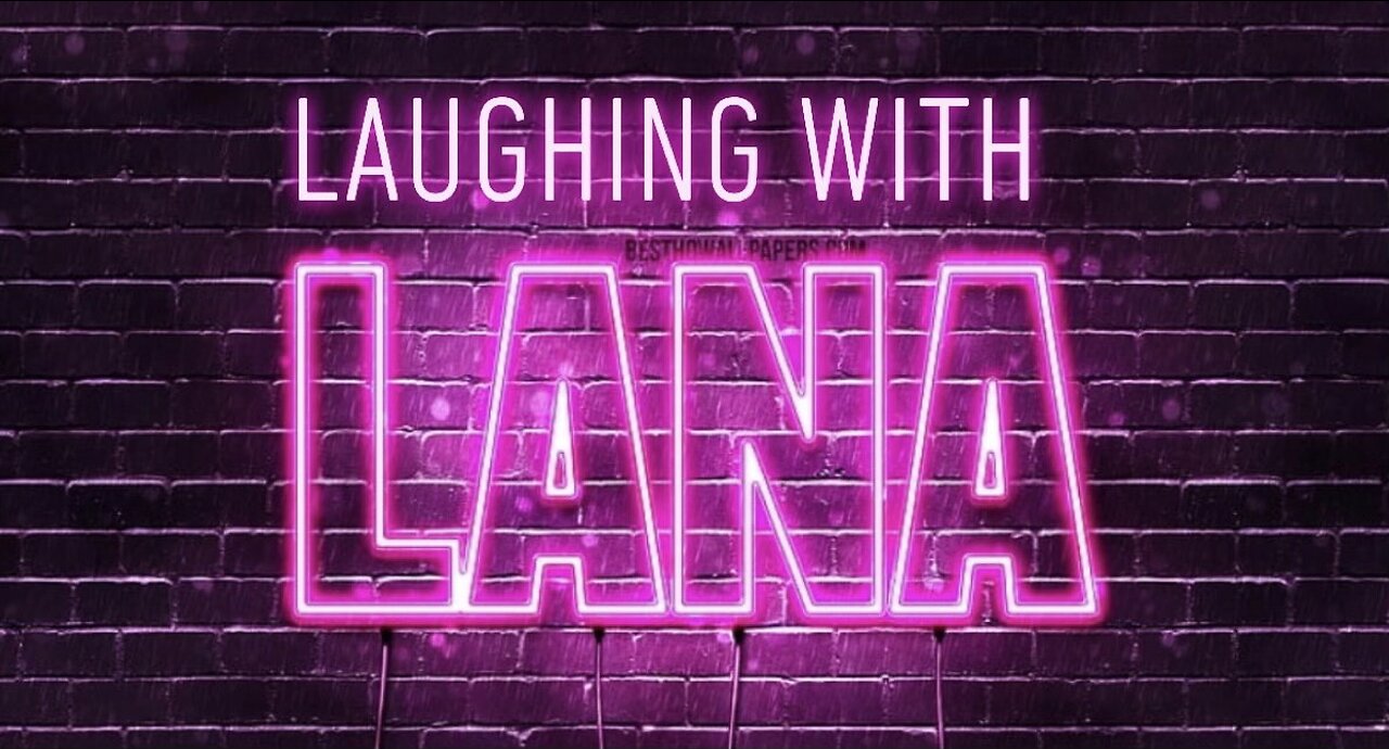 Laughing With Lana - Iron Disciples Episode