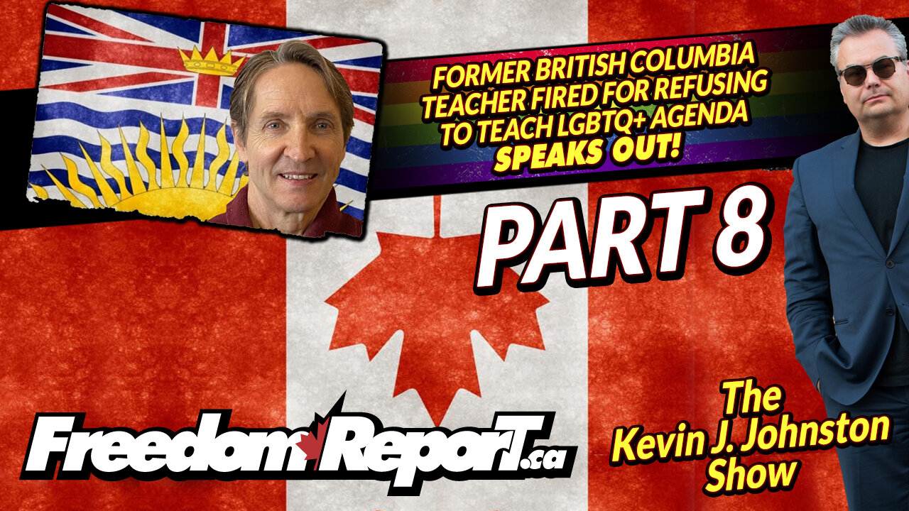 LGBTQ PERVERTS FIRE CANADIAN TEACHER FOR NOT TEACHING LEFTIST AGENDA - STOP LGBTQ PART 8