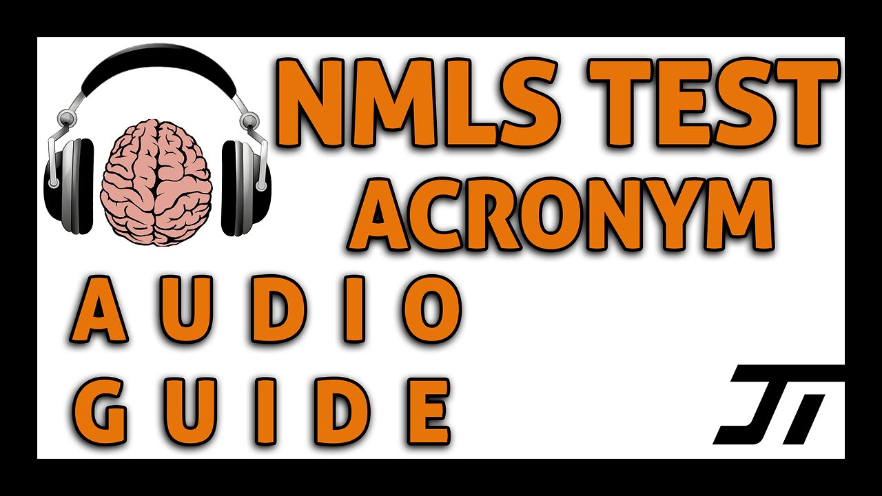 NMLS Audio Study Guide - Acronyms