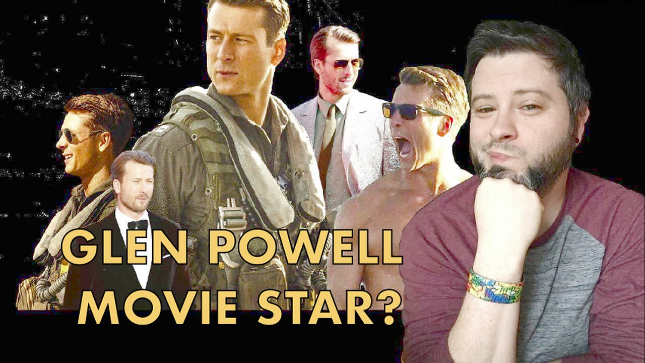 Glen Powell Movies His Star Is On The Rise