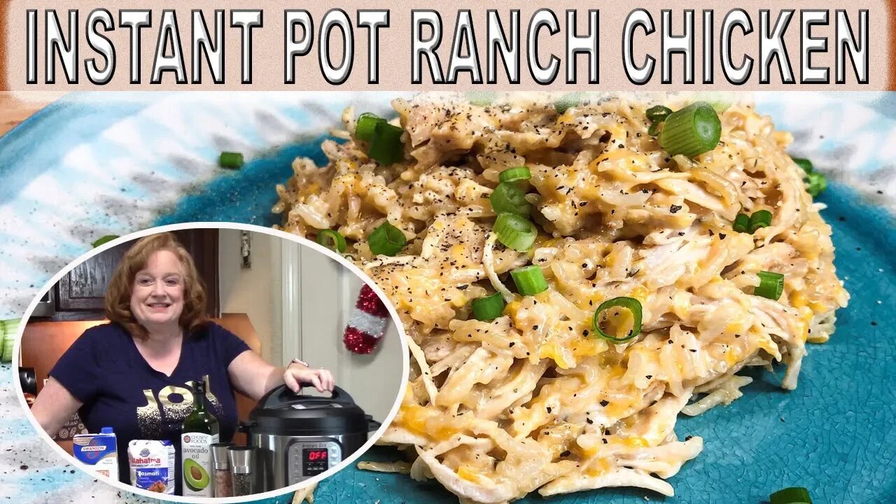 INSTANT POT RANCH CHICKEN WITH RICE RECIPE | COOKE WITH ME