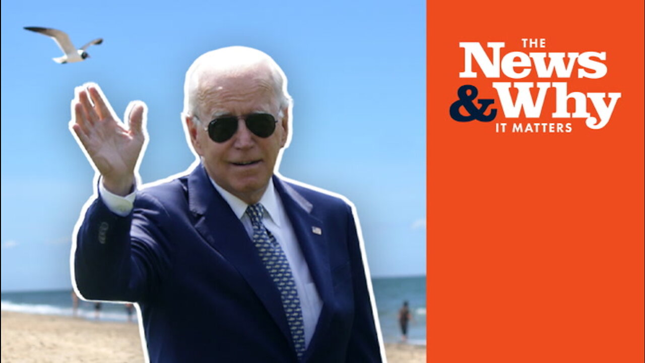 Border Crisis & the Rise of the Taliban Won’t Stop ANOTHER Biden Vacation