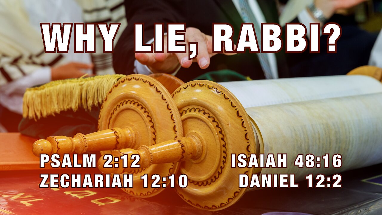 Why Lie, Rabbi?