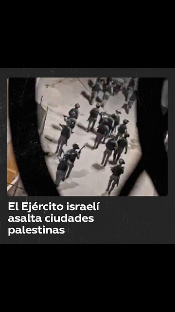 El Ejército israelí se adentra en ciudades palestinas