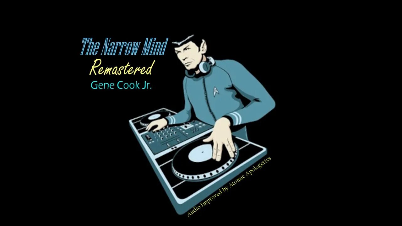 The Narrow Mind Remastered #103 The Offensive Posture